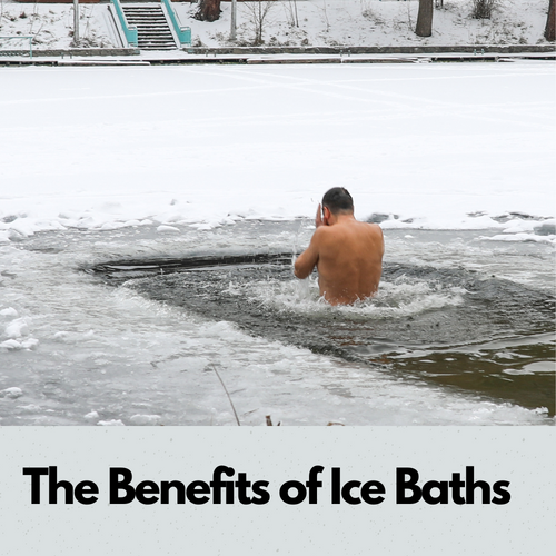 The Benefits of Ice Baths